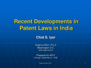 Recent Developments in Patent Laws in India