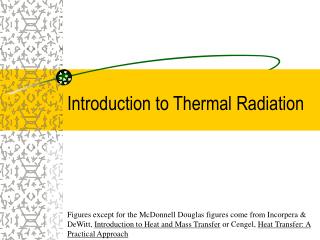 Introduction to Thermal Radiation
