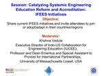 Session: Catalyzing Systemic Engineering Education Reform and Accreditation: IFEES Initiatives