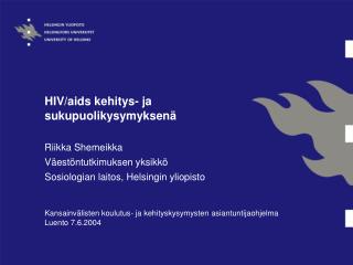 HIV/aids kehitys- ja sukupuolikysymyksenä