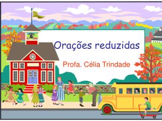 Orações reduzidas