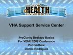 VHA Support Service Center