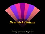 Heartsink Patients