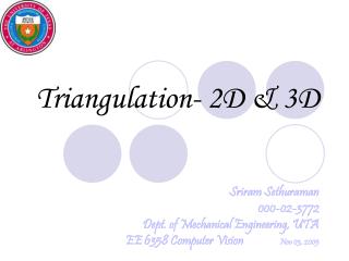 Triangulation- 2D &amp; 3D