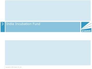 India Incubation Fund