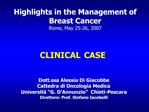 Highlights in the Management of Breast Cancer Rome, May 25-26, 2007