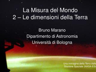 La Misura del Mondo 2 – Le dimensioni della Terra