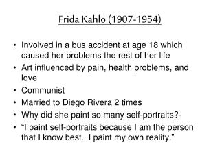 Frida Kahlo (1907-1954)