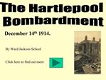 The Hartlepool Bombardment