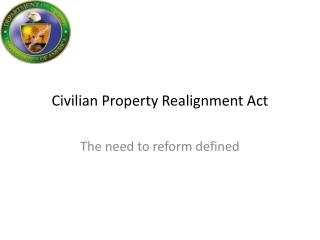 Civilian Property Realignment Act
