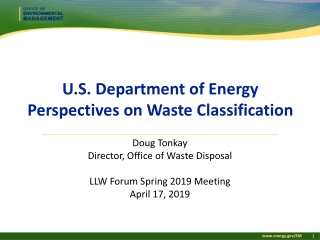 U.S. Department of Energy Perspectives on Waste Classification