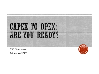 Capex to Opex : Are You Ready?