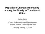 Population Change and Poverty among the Elderly in Transitional China