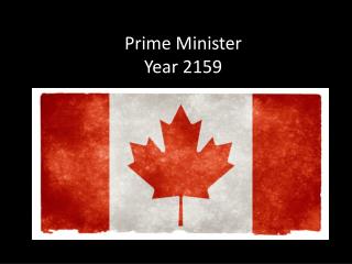 Prime Minister Year 2159