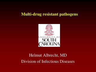 Multi-drug resistant pathogens