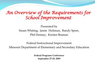 An Overview of the Requirements for School Improvement