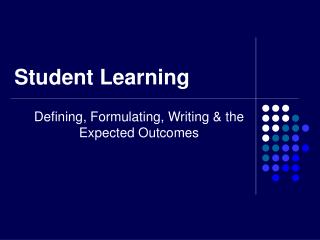 Student Learning