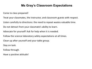 Ms Gray’s Classroom Expectations