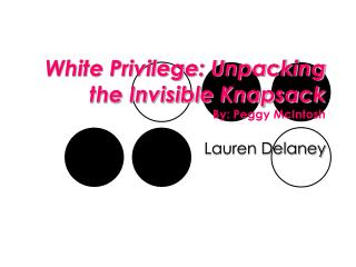 white privilege unpacking the invisible knapsack