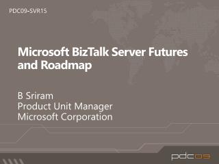Microsoft BizTalk Server Futures and Roadmap