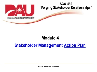 ACQ 452 “Forging Stakeholder Relationships”