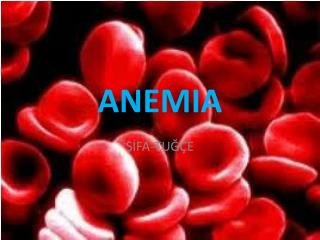 PPT - ANEMIA PowerPoint Presentation, free download - ID:2866227