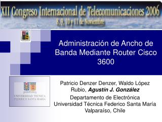 Administración de Ancho de Banda Mediante Router Cisco 3600