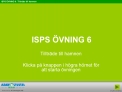 ISPS VNING 6