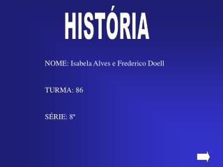 HISTÓRIA