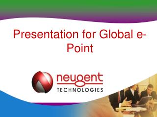 Presentation for Global e-Point