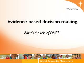 evidence based decision making example