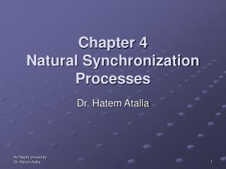 Chapter 4 Natural Synchronization Processes