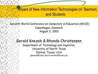 Impact of New Information Technologies on Teachers and Students