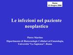 Le infezioni nel paziente neoplastico