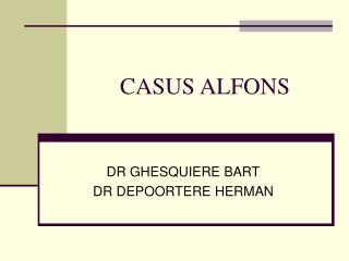 CASUS ALFONS