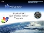 SOA for SMB Vijay Thomas- Partner Tangentia