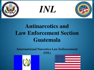 International Narcotics Law Enforcement (INL)