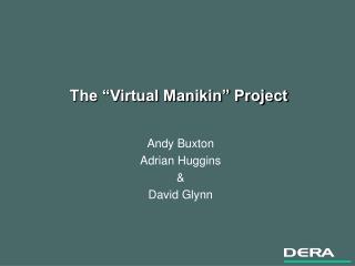 The “Virtual Manikin” Project