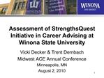 Assessment of StrengthsQuest Initiative in Career Advising at Winona State University