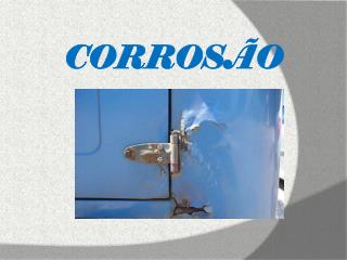 CORROSÃO