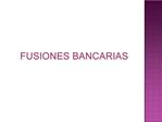 FUSIONES BANCARIAS