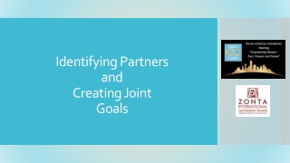 Identifying Partners and Creating Joint Goals