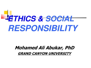 ETHICS & SOCIAL RESPONSIBILITY