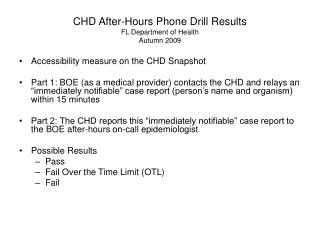CHD After-Hours Phone Drill Results FL Department of Health Autumn 2009