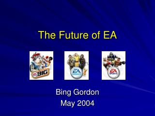 The Future of EA