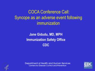 COCA Conference Call: Syncope as an adverse event following immunization