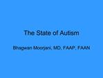 The State of Autism
