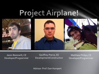 Project Airplane!