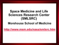 Space Medicine and Life Sciences Research Center SMLSRC