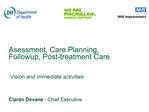 Asessment, Care Planning, Followup, Post-treatment Care
